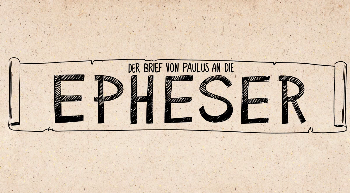 Epheser / Das Bibel Projekt: Hope TV Deutsch | Podcasts | Fernkurse |  Hörbücher